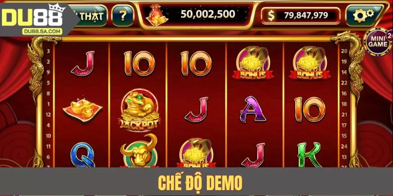 Chế độ demo là 1 trong 5 cách quay nổ hũ dễ nổ theo kinh nghiệm