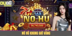 Nổ Hũ Khung Giờ Vàng | Bí Quyết Chơi Slot Dễ Trúng